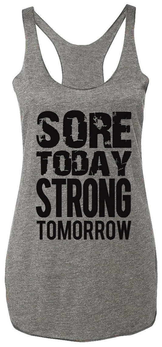 Sore Today STRONG Tomorrow Workout Tank Top Gray with Black - Sparta Fitness